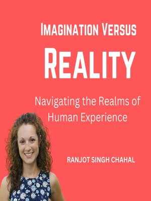 cover image of Imagination Versus Reality